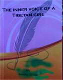 Inner Voice Of a Tibetan Girl by Samdup Dolma